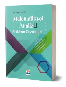 Matematiksel Analiz II - Problem Çözümleri