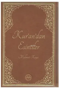 Kur'an'dan Esintiler
