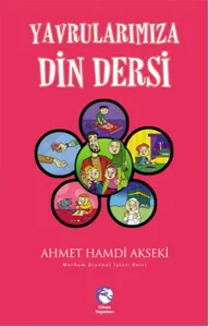 Yavrularımıza Din Dersleri
