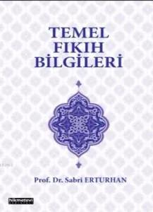 Temel Fıkıh Bilgileri