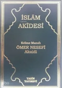 İslam Akidesi Kelime Manalı