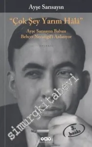 Çok Şey Yarım Hala -        2001