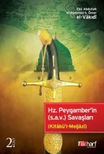 Hz. Peygamber'in (s.a.v.) Savaşları