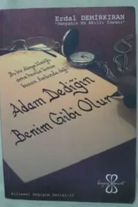 Adam Dediğin Benim Gibi Olur
