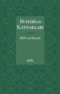 Buharî'nin Kaynakları ( Karton Kapak )