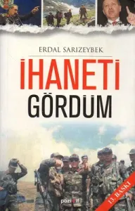 İhaneti Gördüm