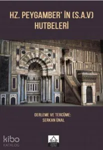 Hz. Peygamber'in (S.A.V) Hutbeleri