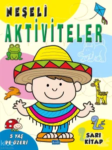 Neşeli Aktiviteler - Sarı Kitap