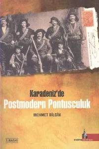 Karadenizde Postmodern Pontusculuk