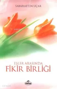 Eşler Arasında Fikir Birliği