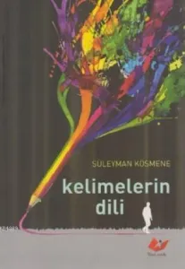 Kelimelerin Dili- 5781