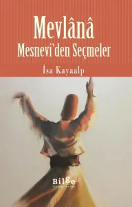 Mesnevi''den Seçmeler lise