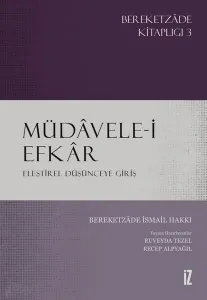 Müdâvele-i Efkâr;Eleştirel Düşünceye Giriş