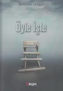 Öyle İşte