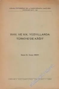 18. ve 19. Yüzyıllarda Türkiye'de Kağıt -        1963