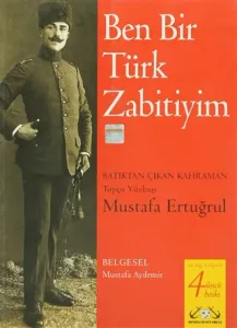 Ben Bir Türk Zabitiyim