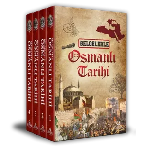 Belgelerle Osmanlı Tarihi (4 Cilt Takım)