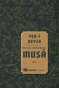 Yed-i Beyza - Hz. Musa