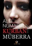 Altı Numaralı Kurban Müberra