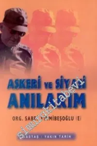 Askeri ve Siyasi Anılarım (1928 - 1965 / 1965 - 1999) 2 Cilt  TAKIM -        1999