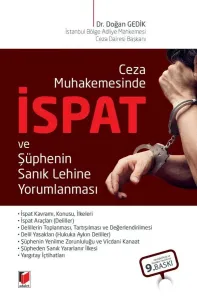 İspat ve Şüphenin Sanık Lehine Yorumlanması
