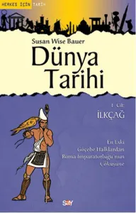 Dünya Tarihi 1. Cilt: İlkçağ