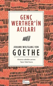Genç Werther'in Acıları ( Bez Ciltli )