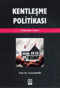 Kentleşme Politikası