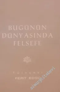 Bugünün Dünyasında Felsefe -        1965