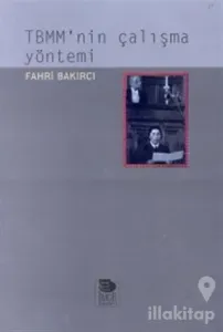 TBMM'nin Çalışma Yöntemi