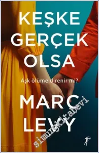 Keşke Gerçek Olsa -