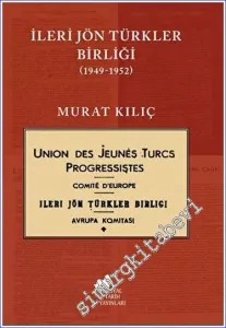 İleri Jön Türkler Birliği 1949 - 1952 -         2022