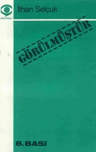 Görülmüştür