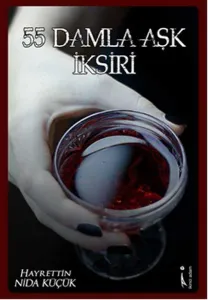55 Damla Aşk İksiri