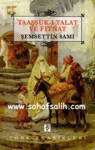 Taaşşuk-ı Talat ve Fitnat