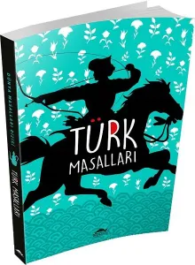 Türk Masalları (Özel Ayracıyla)
