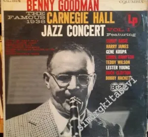 33 LP PLAK VINYL: Benny Goodman: The Famous 1938 Carnegie Hall Jazz Concert - Vol. 1 -