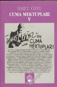 Cuma Mektupları 5 -