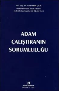 Adam Çalıştıranın Sorumluluğu