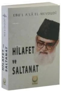 Hilafet ve Saltanat