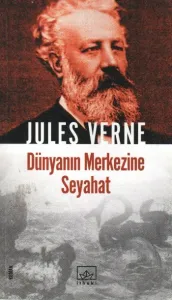 Dünya’nın Merkezine Seyahat