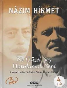 Ne Güzel Şey Hatırlamak Seni (Genco Erkal'ın Sesinden Nazım Hikmet Şiirleri) (Kitap+4 Cd)