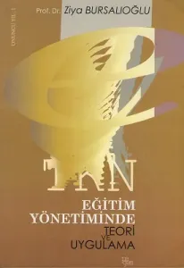 Eğitim Yönetiminde Teori ve Uygulama