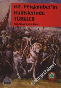Hz. Peygamber'in Hadislerinde Türkler -        2004