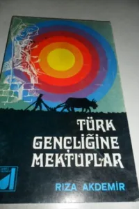 Türk Gençliğine Mektuplar