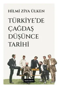 Türkiye'de Çağdaş Düşünce Tarihi