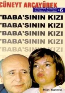 Baba’sının Kızı Büyüklere Masallar Küçüklere Gerçekler 6 Baba’sının Kızı Büyüklere Masallar Küçüklere Gerçekler 6