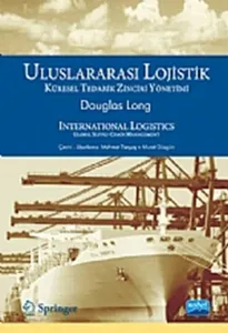 Uluslararası Lojistik Küresel Tedarik Zinciri Yönetimi