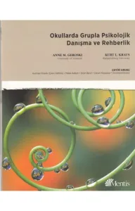 Okullarda Grupla Psikolojik Danışma ve Rehberi