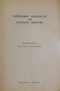 Doğuma Hazırlık ve Çocuk Bakımı